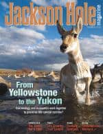 Jackson Hole magazine Summer 2012